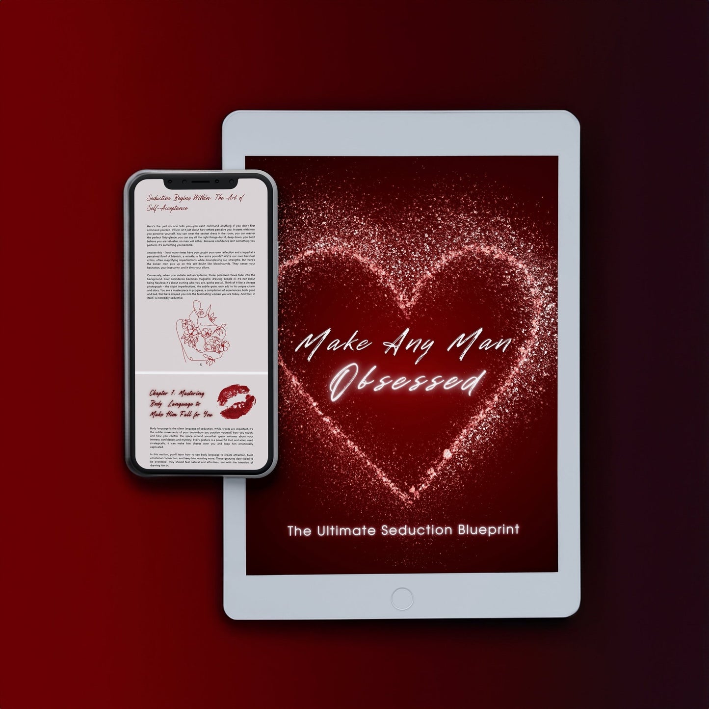 Make Any Man Obsessed: The Ultimate Seduction Blueprint - feminglowup